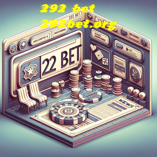 Descubra as Novidades da Categoria de Notícias da 292 Bet